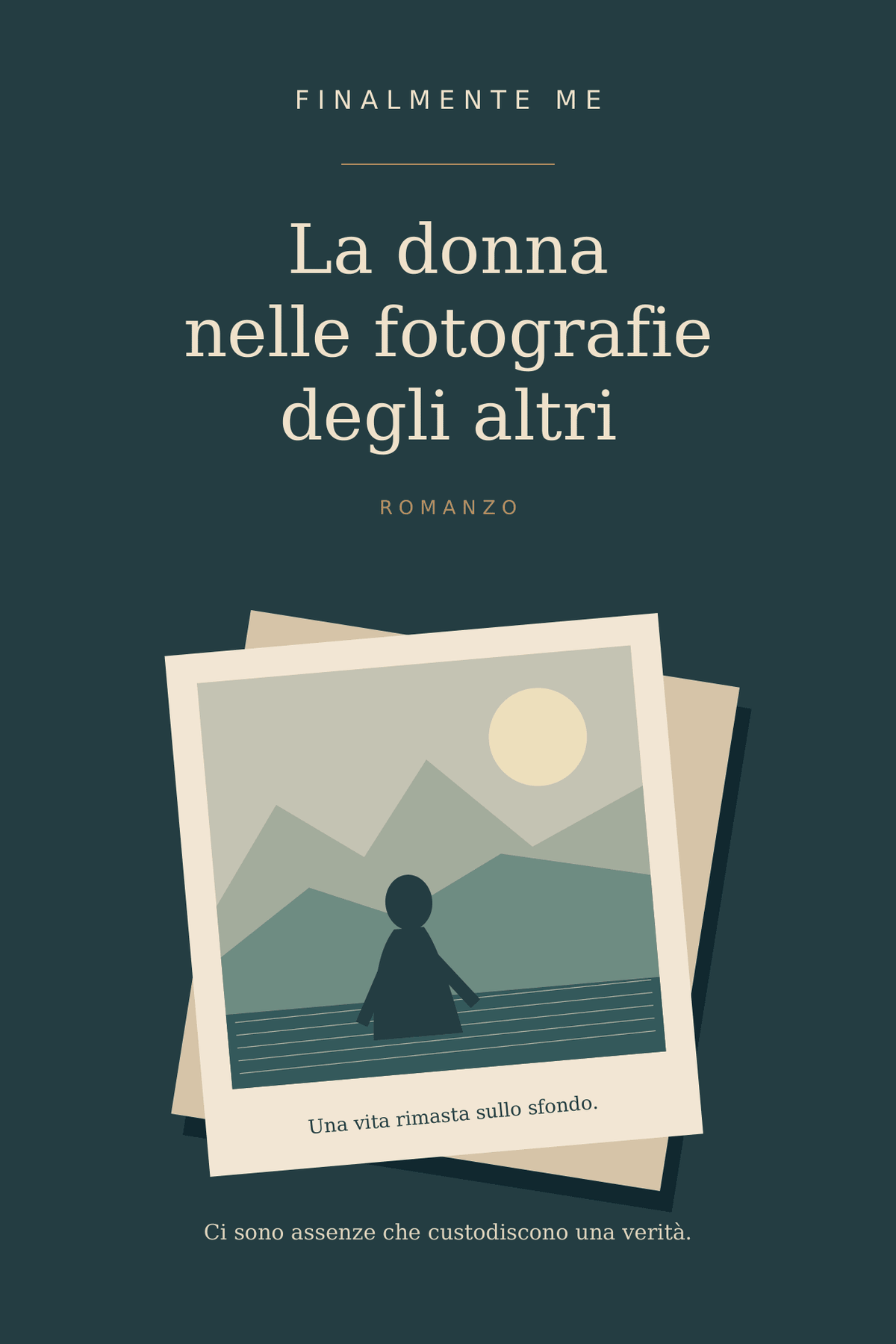 La donna nelle fotografie degli altri - Finalmente Me
